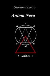Anima nera solstizi