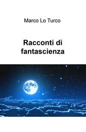 Racconti di fantascienza