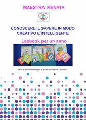 Conoscere il sapere in modo creativo e intelligente. Lapbook delle vacanze