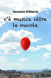 C'è musica oltre le nuvole