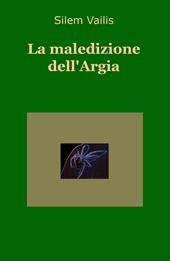 La maledizione dell'Argia