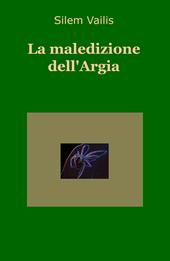 La maledizione dell'Argia