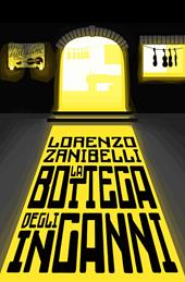 La bottega degli inganni