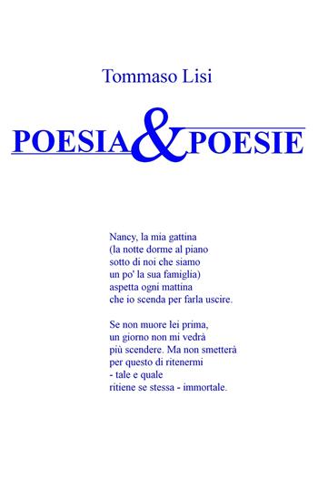 Poesia & poesie - Tommaso Lisi - Libro ilmiolibro self publishing 2017, La community di ilmiolibro.it | Libraccio.it