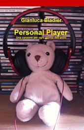 Personal player. Una canzone per ogni giorno dell'anno