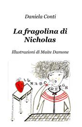 La fragolina di Nicholas