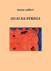 Guai da strega