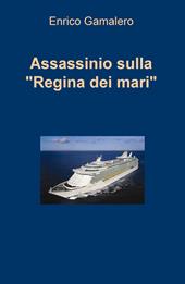 Assassinio sulla «Regina dei mari»