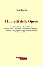 I libretti delle opere