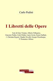 I libretti delle opere