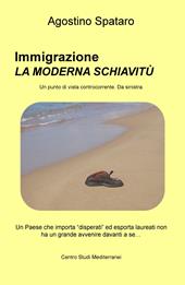 Immigrazione, la moderna schiavitù. Un Paese che importa «disperati» ed esporta laureati non ha un grande avvenire davanti a sé...