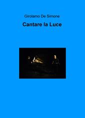 Cantare la luce