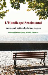 L' handicape sentimental. Mes poesies noires