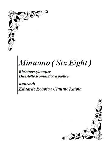 Minuano (six eight) - Eduardo Robbio - Libro ilmiolibro self publishing 2018, La community di ilmiolibro.it | Libraccio.it