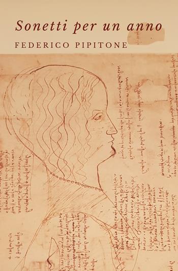 Sonetti per un anno - Federico Pipitone - Libro ilmiolibro self publishing 2018, La community di ilmiolibro.it | Libraccio.it
