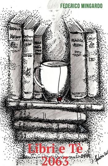 Libri e te 2063 - Federico Mingardo - Libro ilmiolibro self publishing 2018, La community di ilmiolibro.it | Libraccio.it