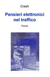 Pensieri elettronici nel traffico