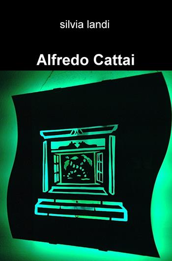 Alfredo Cattai - Silvia Landi - Libro ilmiolibro self publishing 2019, La community di ilmiolibro.it | Libraccio.it