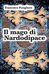 Il mago di Nardodipace