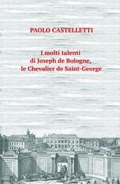 I molti talenti di Joseph de Bologne, le Chevalier de Saint-George