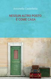 Nessun altro posto è come casa!