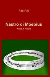 Nastro di Moebius. Nessun Natale