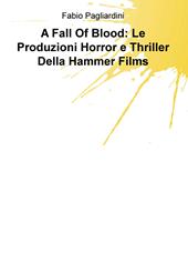 A fall of blood: le produzioni horror e thriller della Hammer Films