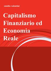 Capitalismo finanziario ed economia reale