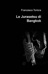 Le Jurasetsu di Bangkok