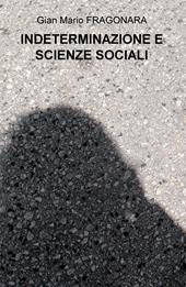 Indeterminazione e scienze sociali