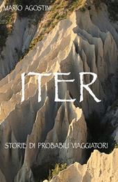 Iter. Storie di probabili viaggiatori