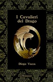 I cavalieri del drago