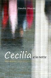 Cecilia e la notte