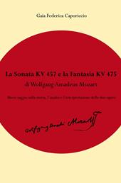 La Fantasia KV475 e la Sonata KV457 di Wolfgang Amadeus Mozart