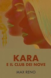 Kara e il Club dei Nove
