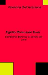 Egidio Romualdo Duni. Dall'epoca Barocca al secolo dei Lumi
