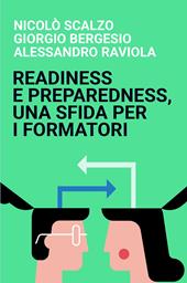 Readiness e preparedness, una sfida per i formatori