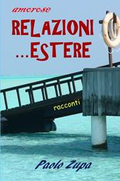 Relazioni... estere. Racconti