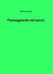 Passeggiando nel parco