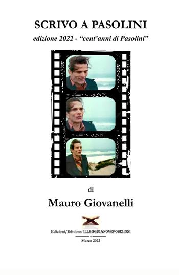 Scrivo a Pasolini. «Cent'anni di Pasolini» - Mauro Giovanelli - Libro ilmiolibro self publishing 2022, La community di ilmiolibro.it | Libraccio.it