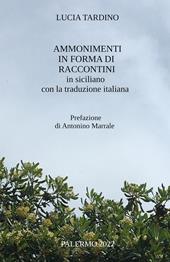 Ammonimenti in forma di raccontini in siciliano con la traduzione italiana