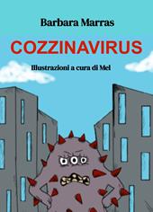 Cozzinavirus. Ediz. a colori