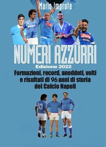 Numeri azzurri - Mario Improta - Libro ilmiolibro self publishing 2022, La community di ilmiolibro.it | Libraccio.it