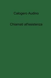 Chiamati all'esistenza