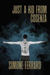 Just a kid from Cosenza