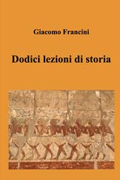 Dodici lezioni di storia