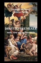 Diritto premiale. Dalla virtù alla meritocrazia