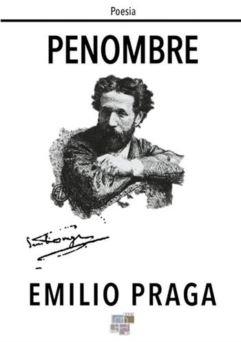 Penombre - Emilio Praga - Libro StreetLib 2018 | Libraccio.it