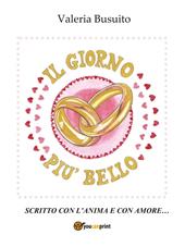 Il giorno più bello