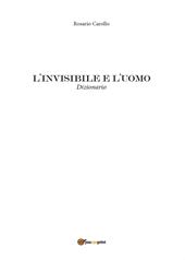 L' invisibile e l'uomo